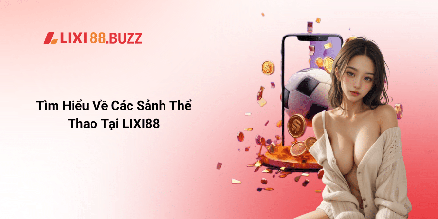 Tìm Hiểu Về Các Sảnh Thể Thao